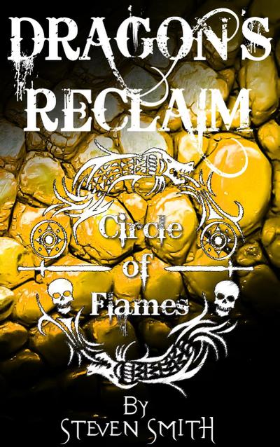Circle of Flames (Dragon’s Reclaim, #4)