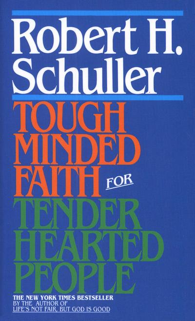 TOUGH MINDED FAITH FO