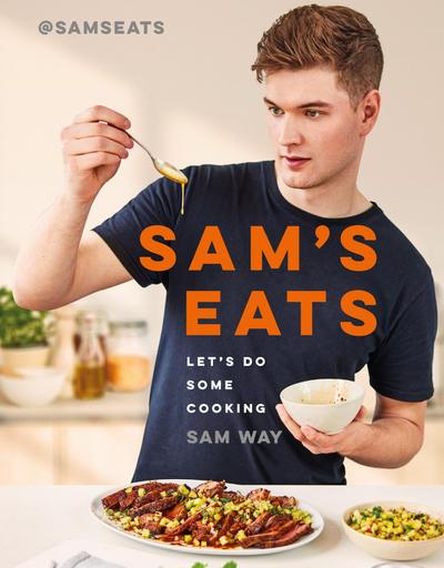 Sam’s Eats - Let’s Do Some Cooking