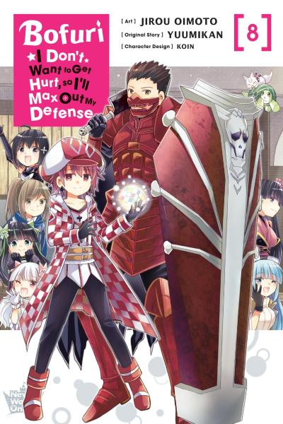 Bofuri: I Don’t Want to Get Hurt, So I’ll Max Out My Defense., Vol. 8 (Manga)
