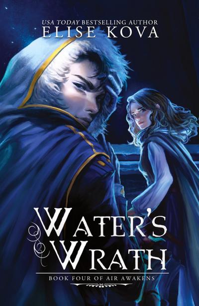 Water’s Wrath (Air Awakens Series Book 4)