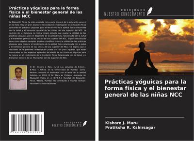 Prácticas yóguicas para la forma física y el bienestar general de las niñas NCC