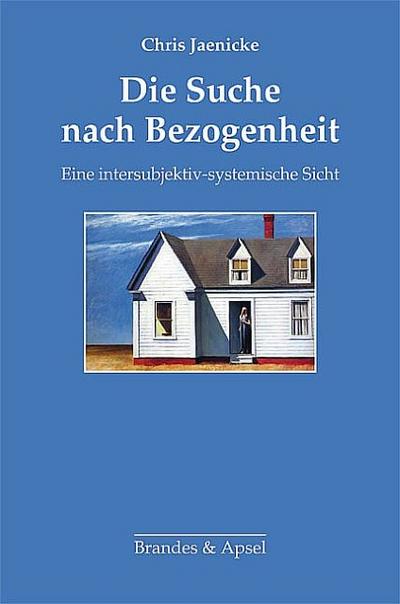 Die Suche nach Bezogenheit