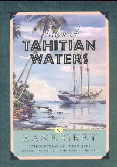 Tales of Tahitian Waters