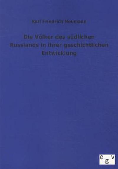 Die Völker des südlichen Russlands in ihrer geschichtlichen Entwicklung