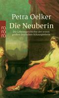 Die Neuberin von Petra Oelker | Ebook