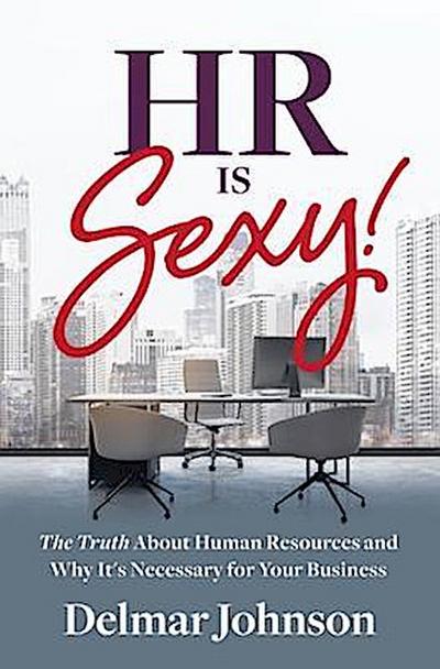 HR Is Sexy!