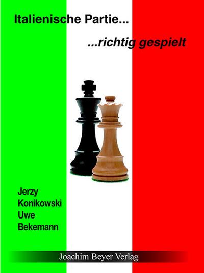 Italienische Partie  richtig gespielt