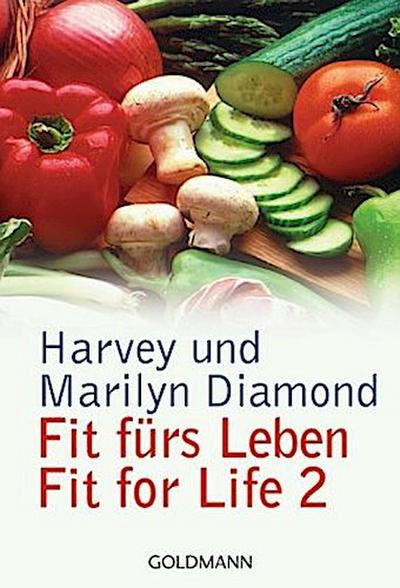 Fit für’s Leben. Fit for Life. Tl.2