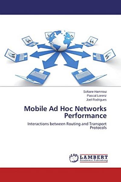 Mobile Ad Hoc Networks Performance