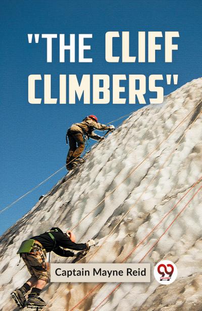 "The Cliff Climbers"