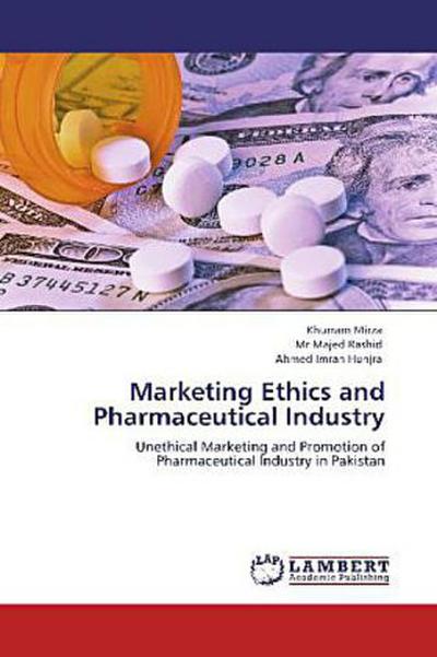 Marketing Ethics and Pharmaceutical Industry