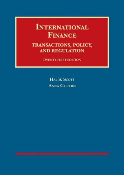Gelpern, A: International Finance, Transactions, Policy, and