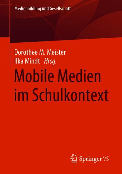 Mobile Medien im Schulkontext