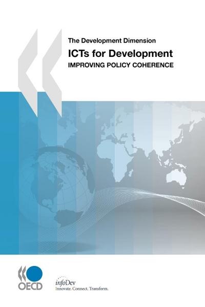 The Development Dimension ICTs for Development - Oecd Publishing