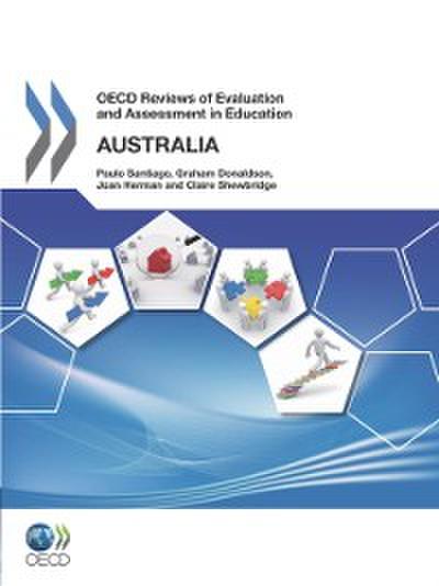 OECD Reviews of Evaluation and Assessment in Education: Australia 2011
