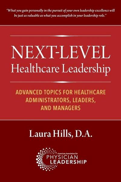 Next-Level Healthcare Leadership