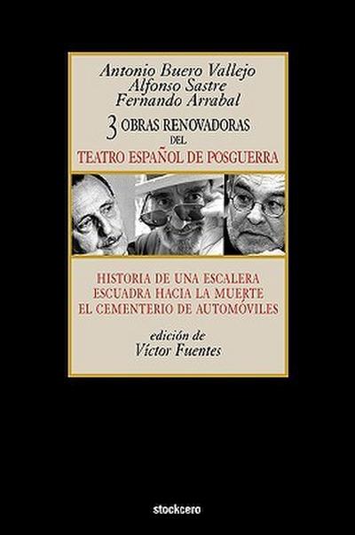 Tres Obras Renovadoras del Teatro Español de Posguerra