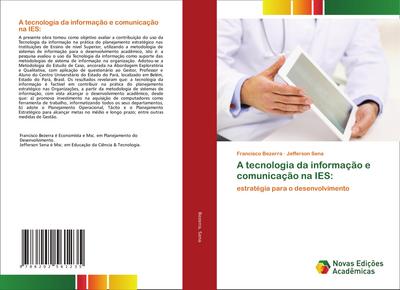 A tecnologia da informação e comunicação na IES:
