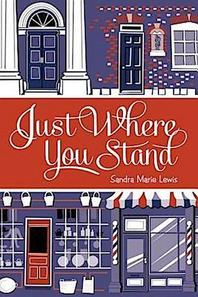 Just Where You Stand