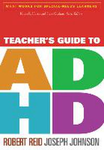 Teacher’s Guide to ADHD
