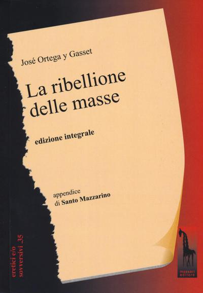 Ortega Y Gasset, J: Ribellione delle masse