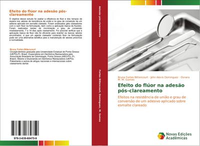 Efeito do flúor na adesão pós-clareamento