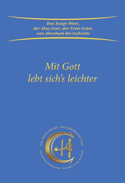 Mit Gott lebt sich’s leichter