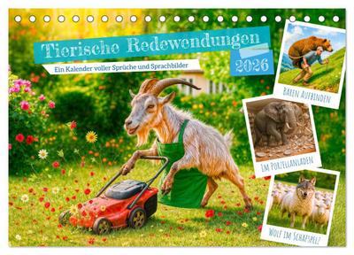 Tierische Redewendungen - Ein Kalender voller Sprüche und Sprachbilder (Tischkalender 2026 DIN A5 quer), CALVENDO Monatskalender