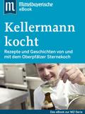 Kellermann kocht