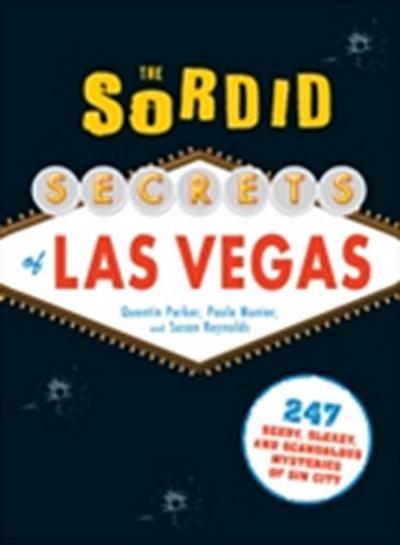 Sordid Secrets of Las Vegas