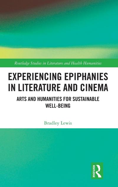 Experiencing Epiphanies in Literature and Cinema