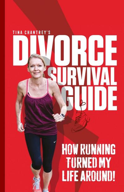 Tina Chantrey’s Divorce Survival Guide