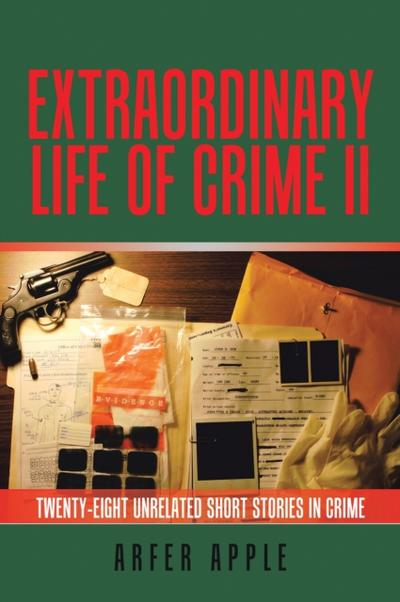 Extraordinary Life of Crime  Ii