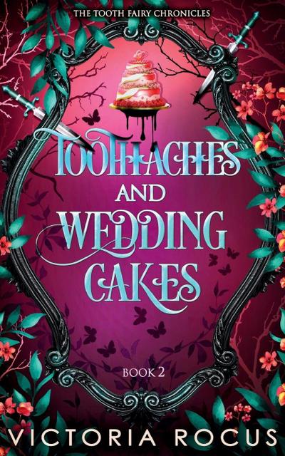 Toothaches And Wedding Cakes