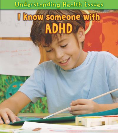 I Know Someone with ADHD