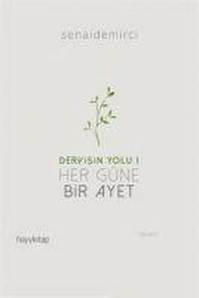 Her Güne Bir Ayet - Dervisin Yolu 1