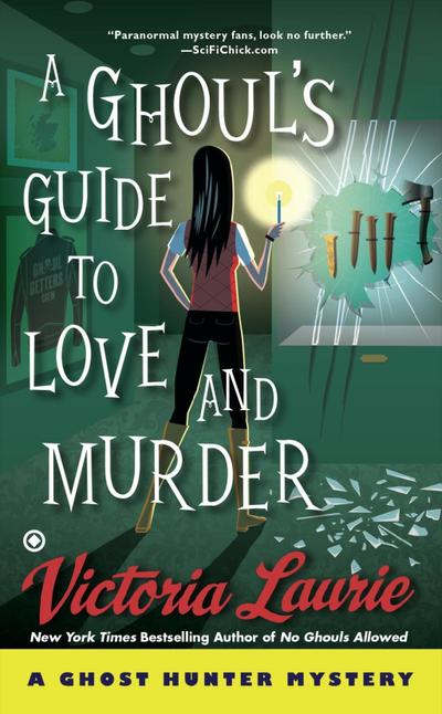 A Ghoul’s Guide to Love and Murder