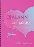 Dialann Sar-Runda Amy Ni Chonchuir