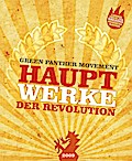 Green Panther Annual 2009: Hauptwerke der Revolution