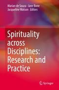 Spirituality across Disciplines: Research and Prac