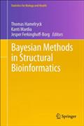 Bayesian Methods in Structural Bioinformatics