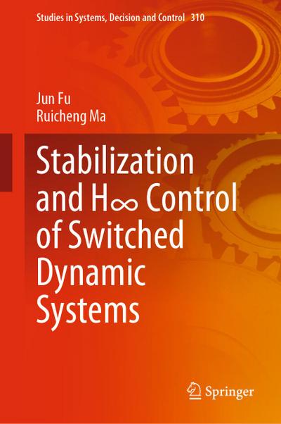 Stabilization and H8 Control of Switched Dynamic Systems