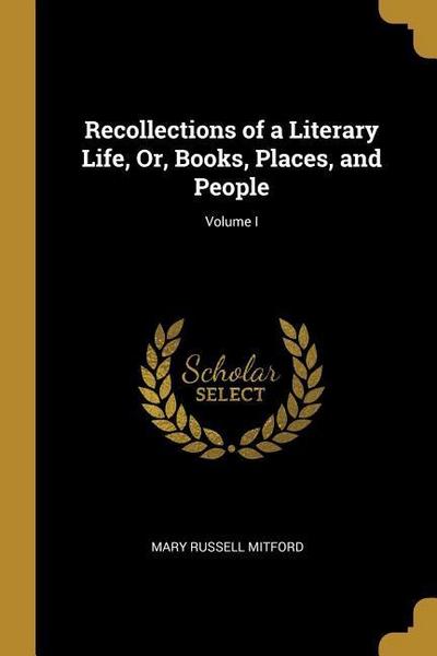 RECOLLECTIONS OF A LITERARY LI