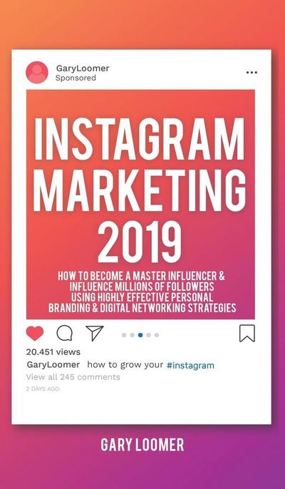 Instagram Marketing 2019
