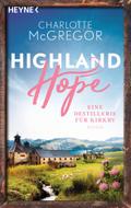 Highland Hope 3 - Eine Destillerie für Kirkby