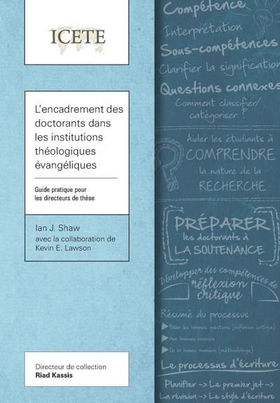 L’encadrement des doctorants dans les institutions théologiques évangéliques