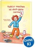 Fehler machen ist doch ganz normal!