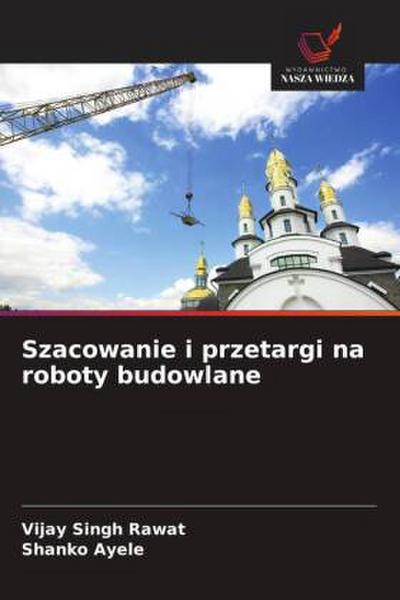 Szacowanie i przetargi na roboty budowlane