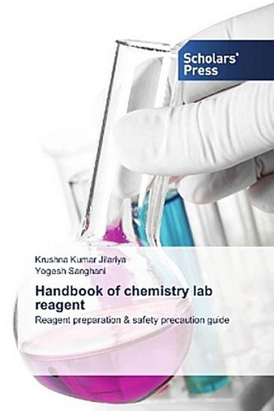 Handbook of chemistry lab reagent
